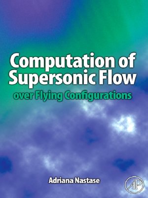 cover image of Computation of Supersonic Flow over Flying Configurations